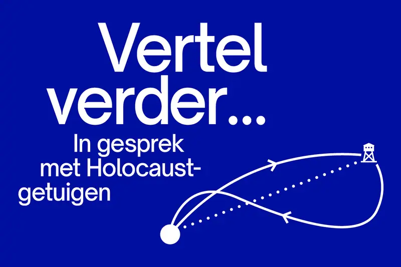 Vertel verder... In gesprek met Holocaustgetuigen