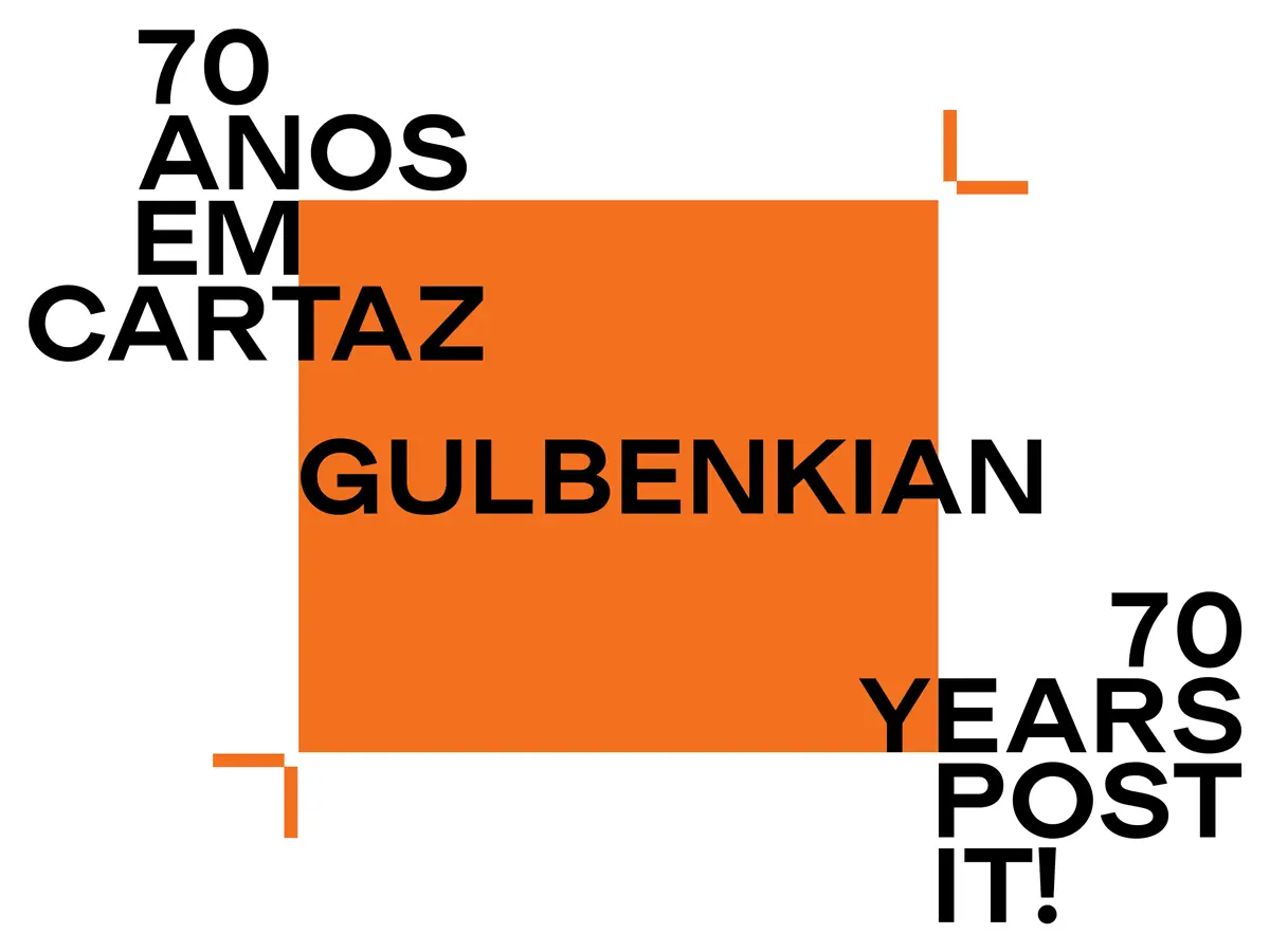Gulbenkian, 70 years, Post it!